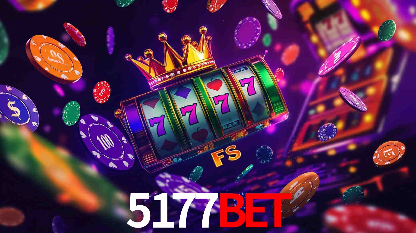 Explore as vantagens do 5177bet: serviço profissional e confiabilidade